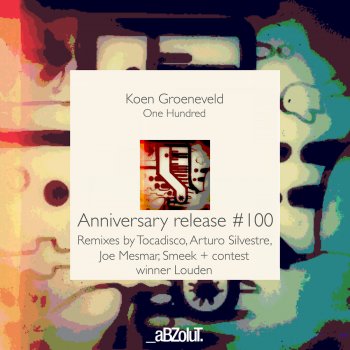 Koen Groeneveld One Hundred (Joe Mesmar Remix Edit)