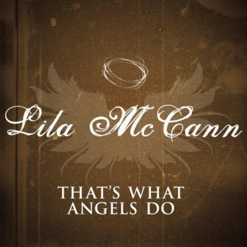 Lila McCann That's What Angels Do