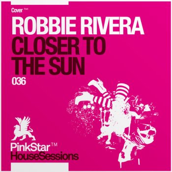 Robbie Rivera Closer To The Sun (Inpetto Vocal Mix) - Inpetto Vocal Mix