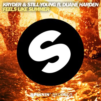 Kryder & Still Young feat. Duane Harden Feels Like Summer