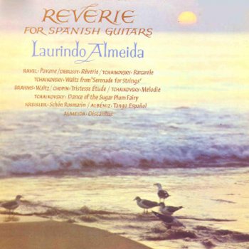 Laurindo Almeida Ravel: Pavan for a Dead Princess