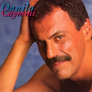 Danilo Caymmi Por Toda Eternidade