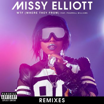 Missy Elliott feat. Pharrell Williams WTF (Where They From) [feat. Pharrell Williams] [Vindata Remix]