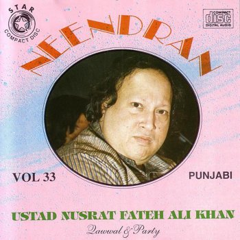 Nusrat Fateh Ali Khan Shala Sukhan Diyan Neendran