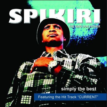 Spikiri Love of My Life