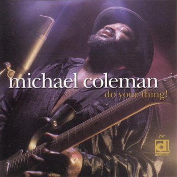 Michael Coleman You Don't Have to Go