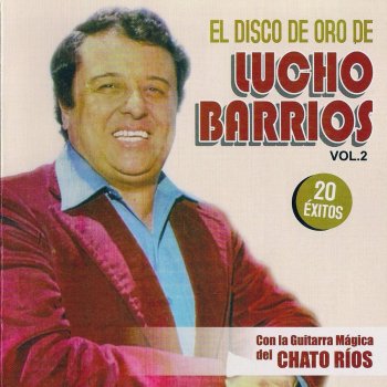 Lucho Barrios El Reloj de Mi Vida