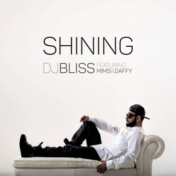 DJ Bliss feat. Mims & Daffy Shining