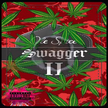 Swagger Where I'm From