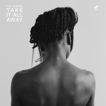 The Seshen Take It All Away - A Cappella