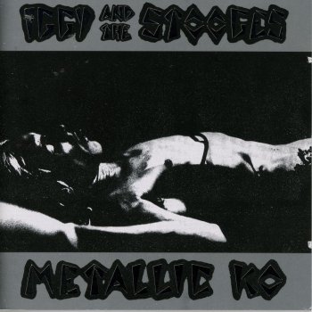 Iggy & The Stooges Louie Louie
