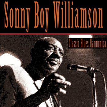 Sonny Boy Williamson You've Been Foolin' 'round Tow