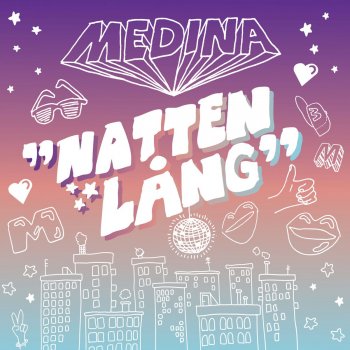 Medina Natten lång