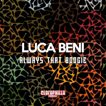 Luca Beni Always That Boogie (Alex Patane' Remix)
