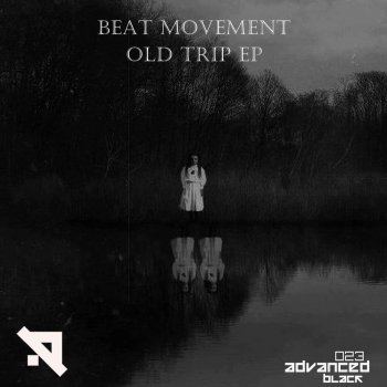 Исполнитель The Beat Movement, альбом Old Trip EP