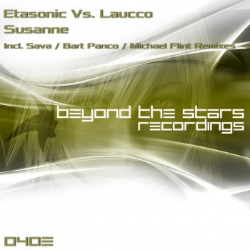 Etasonic feat. Laucco Susanne - Michael Flint Remix