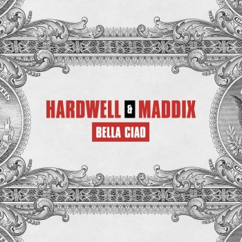 Hardwell feat. Maddix Bella Ciao - Extended Mix