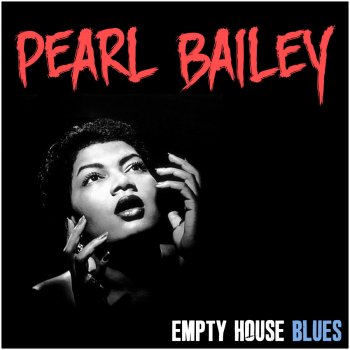 Pearl Bailey I'm Gonna Keep Doin' What I'm Doin'