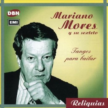 Mariano Mores feat. Enrique Lucero La guitarrita