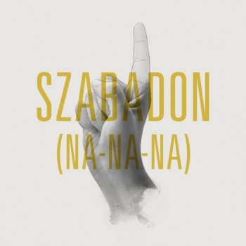 Punnany Massif Szabadon (Na-Na-Na) [Radio Version]