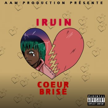 Irvin cœur brisé