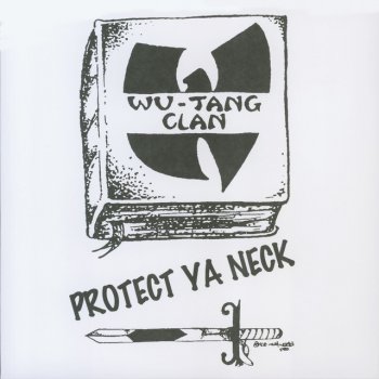 Wu-Tang Clan Protect Ya Neck - Bloody Version