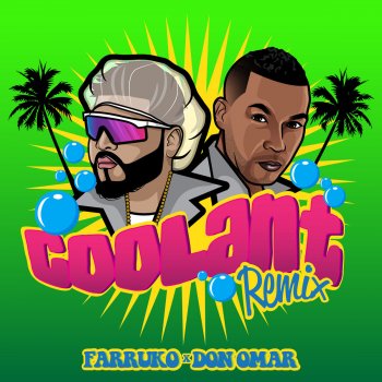 Farruko feat. Don Omar Coolant - Remix