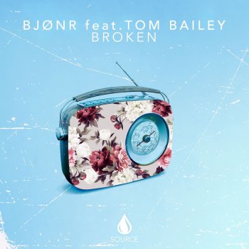 Bjonr feat. Tom Bailey Broken (feat. Tom Bailey)