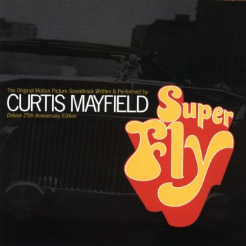 Curtis Mayfield Freddie's Dead (Instrumental Version)