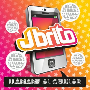 J. Brito Llámame al Celular