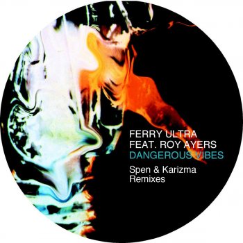 Ferry Ultra Dangerous Vibes (Spen & Karizma Mix)