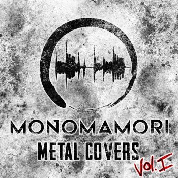 Monomamori Venom (Metal Cover)