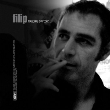 Исполнитель Filip, альбом Toujours d'accord
