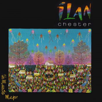 Ilan Chester Canción Que No Se Olvida