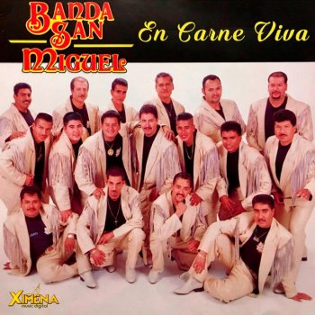 Banda San Miguel Tengo Ganas De Ti