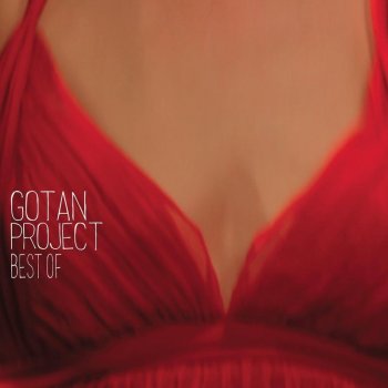 Gotan Project Strength to Love