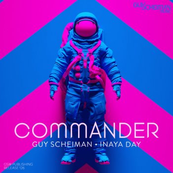 Guy Scheiman feat. Inaya Day Commander