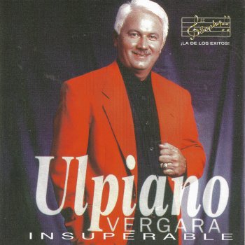 Ulpiano Vergara Senderito de amor