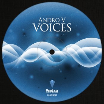 Andro V Voices (Original Mix)