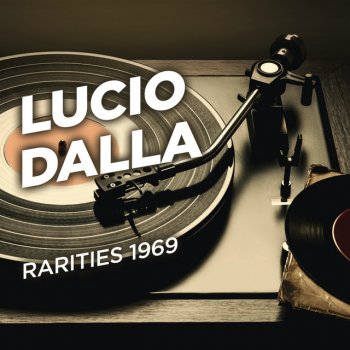 Lucio Dalla Pasara... Pasara