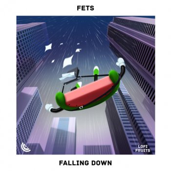 Fets feat. Snuggles & Sorbet Falling Down