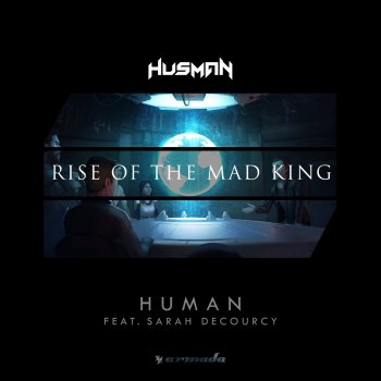 Husman feat. Sarah deCourcy Human