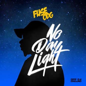 Fuse ODG No Daylight