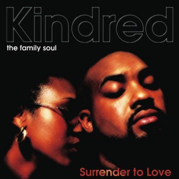 Kindred the Family Soul If I