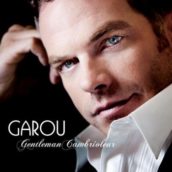 Garou Gentleman cambrioleur