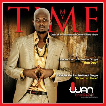 Iwan Thanks and Praise