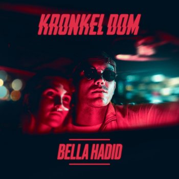 Kronkel Dom Bella Hadid