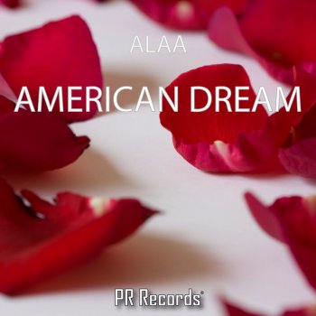 Alaa American Dream - Radio Edit