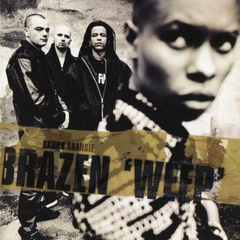 Skunk Anansie Brazen (Weep) (Perfecto mix)