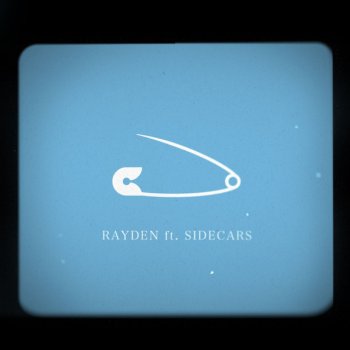 Rayden feat. Sidecars Imperdible